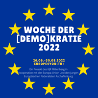Woche der Demokratie 2022 unter dem Motto „Europe4 you(th)“ 